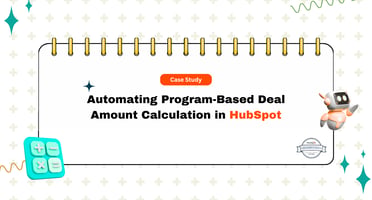 Automating Program-Based Deal Amount Calculation in HubSpot