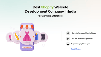Best Shopify Website Development Company in India for Startups & Enterprises