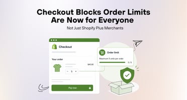 Checkout Blocks Order Limits Are Now for Everyone