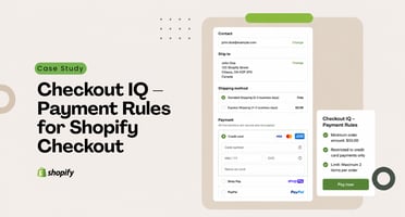 Checkout IQ – Payment Rules for Shopify Checkout