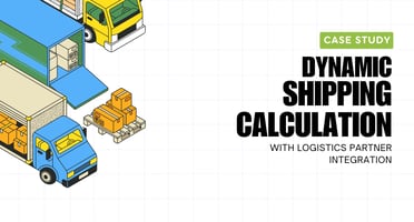 Dynamic Shipping Calculation with Logistics Partner Integration
