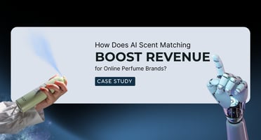 How Does AI Scent Matching Boost Revenue for Online Perfume Brands?