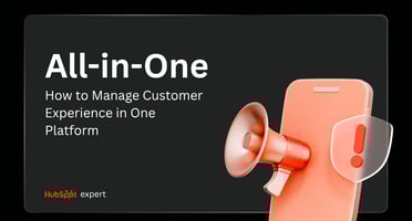 How to Manage Customer Experience in One Platform