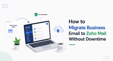 Migrate Business Email to Zoho Mail