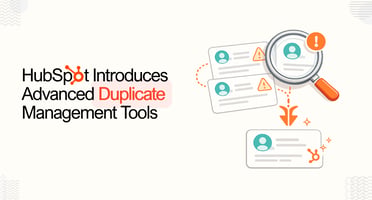 HubSpot Introduces Advanced Duplicate Management Tools
