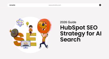 HubSpot SEO Strategy for AI Search (2026 Guide)