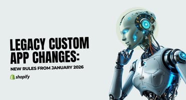 Legacy Custom App Changes: New Rules from January 2026