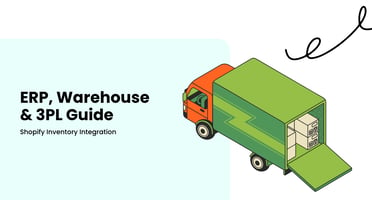 Shopify Inventory Integration: ERP, Warehouse & 3PL Guide