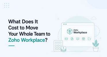 Move Your Whole Team to Zoho Workplace