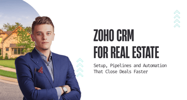 Zoho CRM for Real Estate