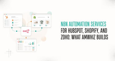 n8n Automation Services for HubSpot, Shopify, and Zoho 