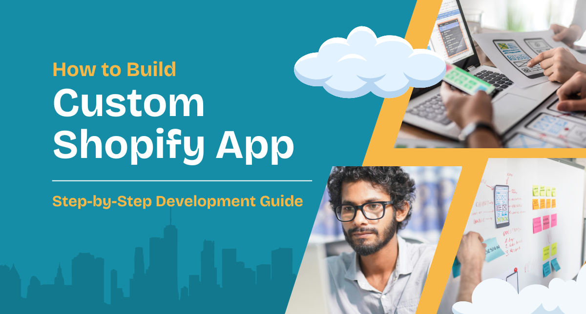 How to Build a Custom Shopify App