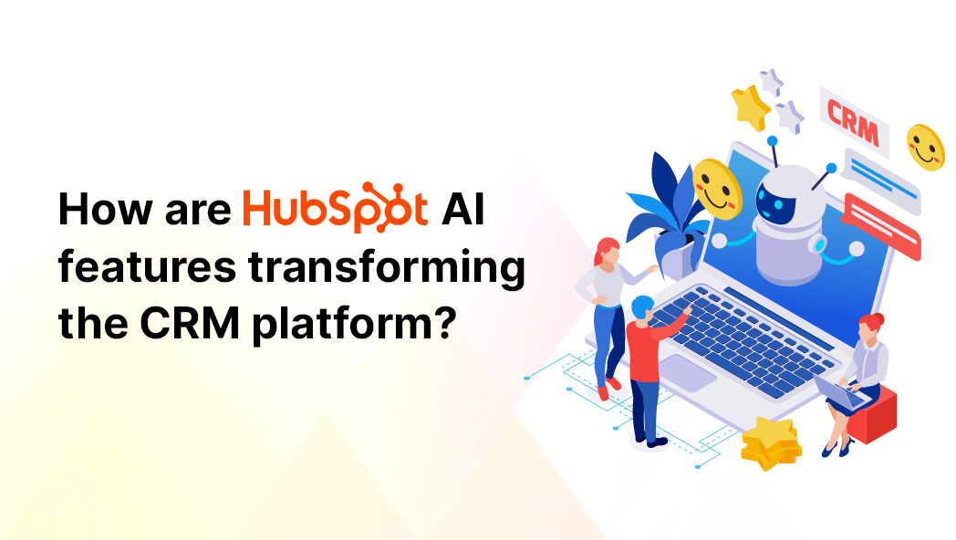 Discover how HubSpot’s powerful AI features are revolutionizing CRM by automating workflows, enhancing customer engagement, and driving smarter business decisions for faster growth.